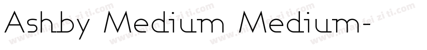 Ashby Medium Medium字体转换